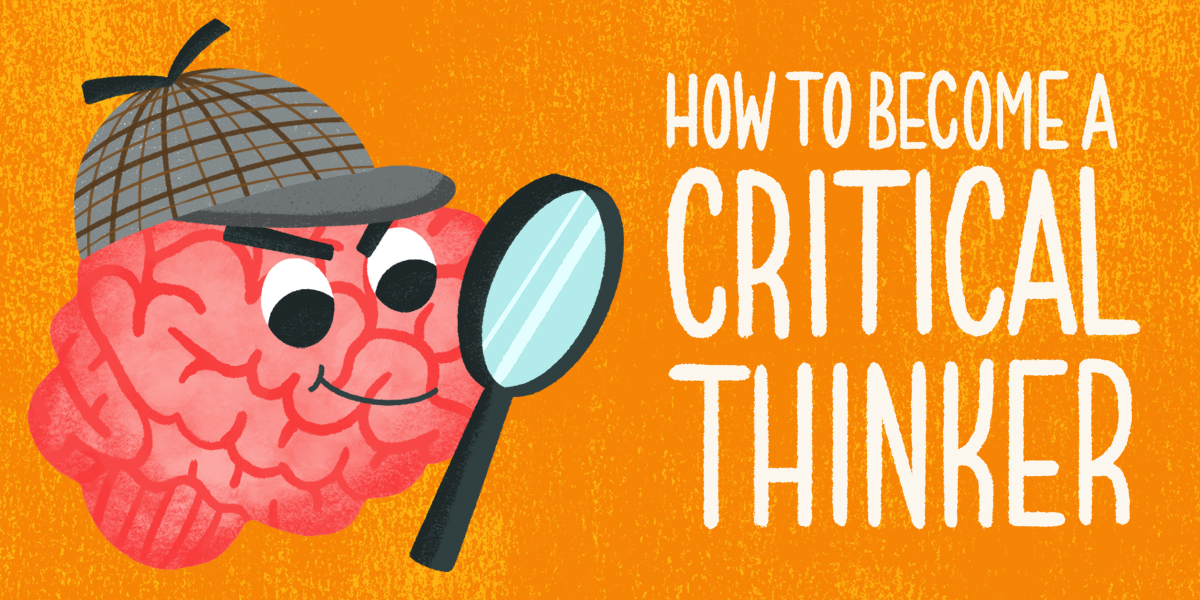 how-to-become-a-critical-thinker